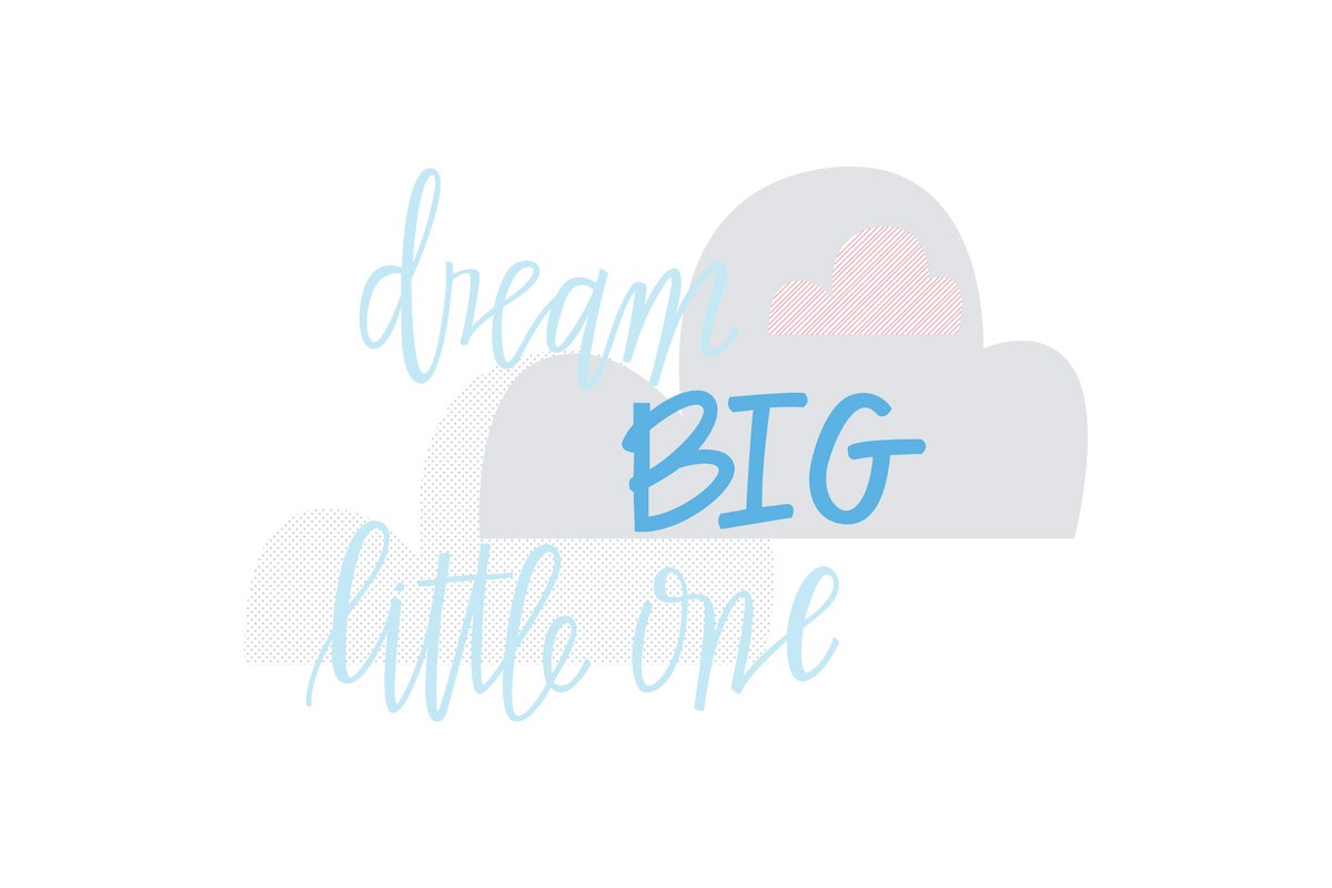 Αυτοκόλλητο τοίχου DREAM BIG LITTLE ONE