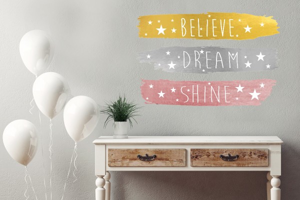 Αυτοκόλλητο τοίχου BELIEVE-DREAM-SHINE