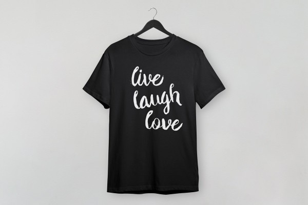 LIVE - LAUGH - LOVE
